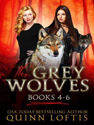 cover image of The Grey Wolves Series Books 4-6